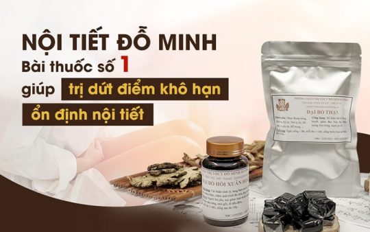 Nội tiết Đỗ Minh: Bài thuốc kết tinh từ hơn 50 thảo dược quý giúp chị em như thuở xuân thì 1 Bài thuốc 2 trong 1 của Đỗ Minh Đường chữa rối loạn nội tiết